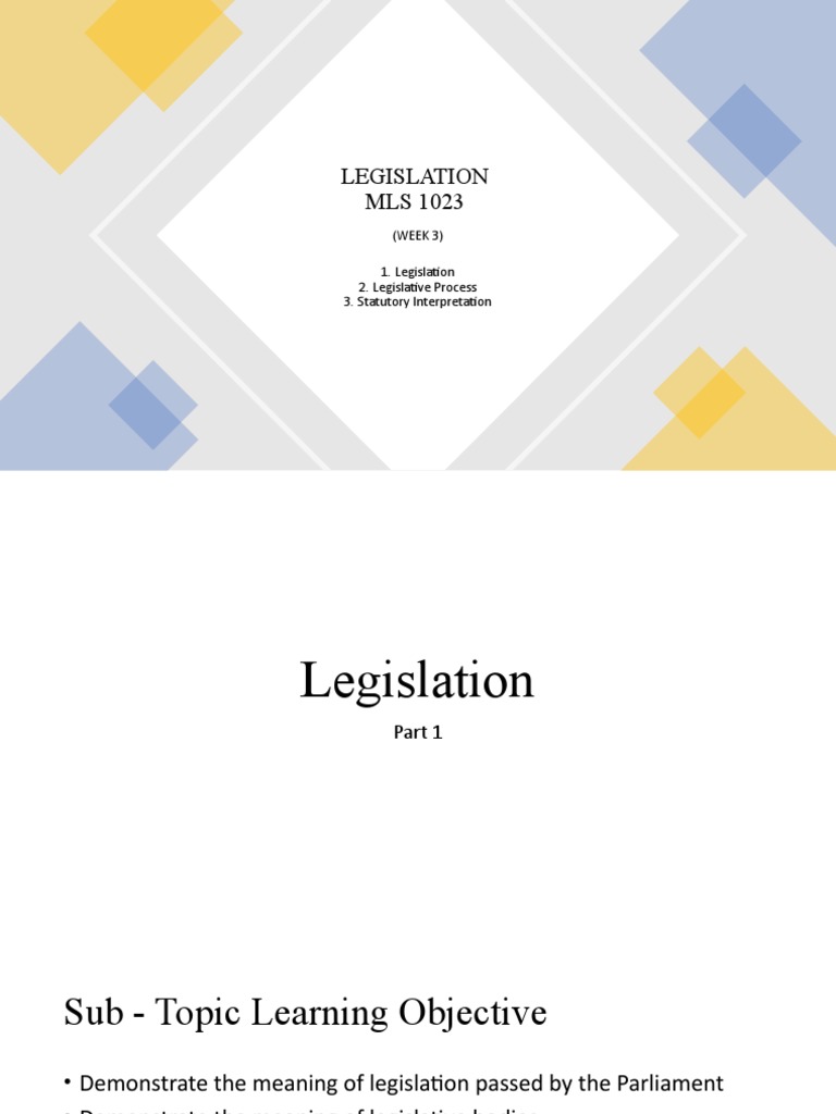 WEEK 3 Source of Law (Legislation Interpretation) PDF Statutory