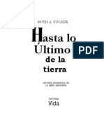 Hasta Lo Ultimo de La Tierra, Ruth A. Tucker