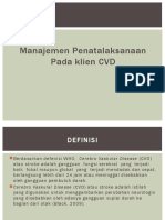 Manajemen Penatalaksanaan Pada Klien CVD