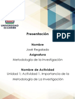 Regalado, Jose. Importancia de La Metodología de La Investigación.