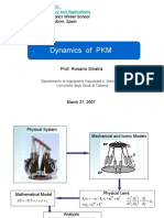 Dynamics of PKM