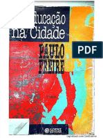 A Educaao Na Cidade Paulo Freire