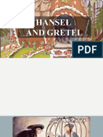 Hansel and Gretel