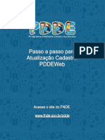 Passo A Passo - PDDEWeb - 12-02-2020 - 16h39 - Atualizado