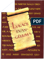 Prőhle Károly - Lukács Evangéliuma, Evangélikus Egyetemes Sajtóosztály, Budapest, 1991.