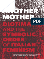 (Cultural Critique) Cesare Casarino, Andrea Righi - Another Mother - Diotima and The Symbolic Order of Italian Feminism-University of Minnesota Press (2018)