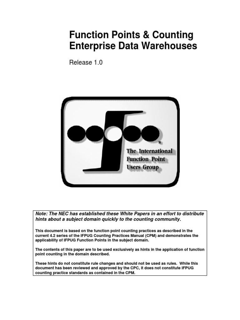 Function Points & Counting Enterprise Data Warehouses: Release 1.0 ...