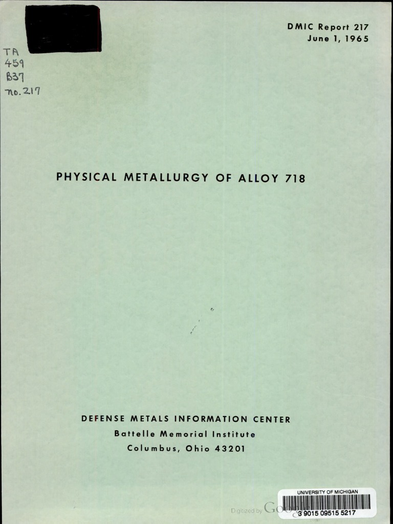 Metallurgy of Alloy 718 Report | PDF | Heat Treating | Alloy