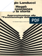 Sergio Landucci - Hegel - La Coscienza e La Storia - Approssimazione Alla - Fenomenologia Dello Spirito - (1976, La Nuova Italia)