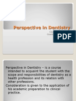 A Module1 Perspective in Dentistry