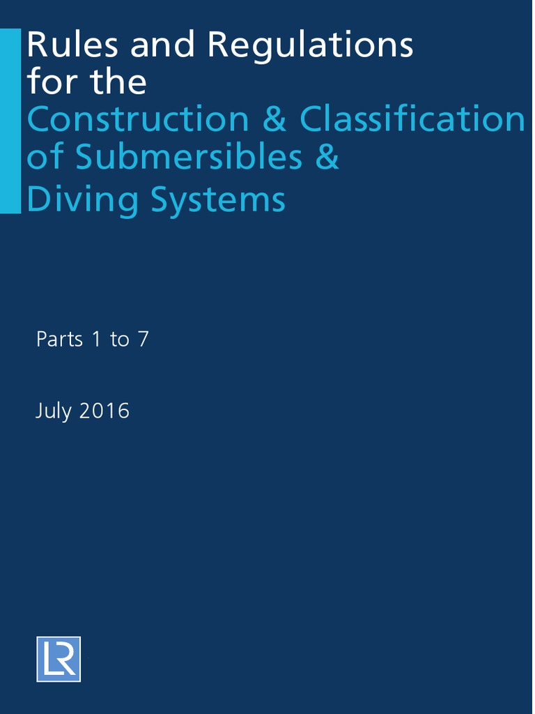 Rules and regulations for the construction and classification of