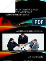 Arbitraje Internacional en La Ley 1563 de 2012