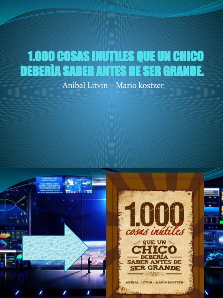 Dokumen - Tips 1000 Cosas Inutiles Que Un Chico Debe Saber Antes de Ser ...
