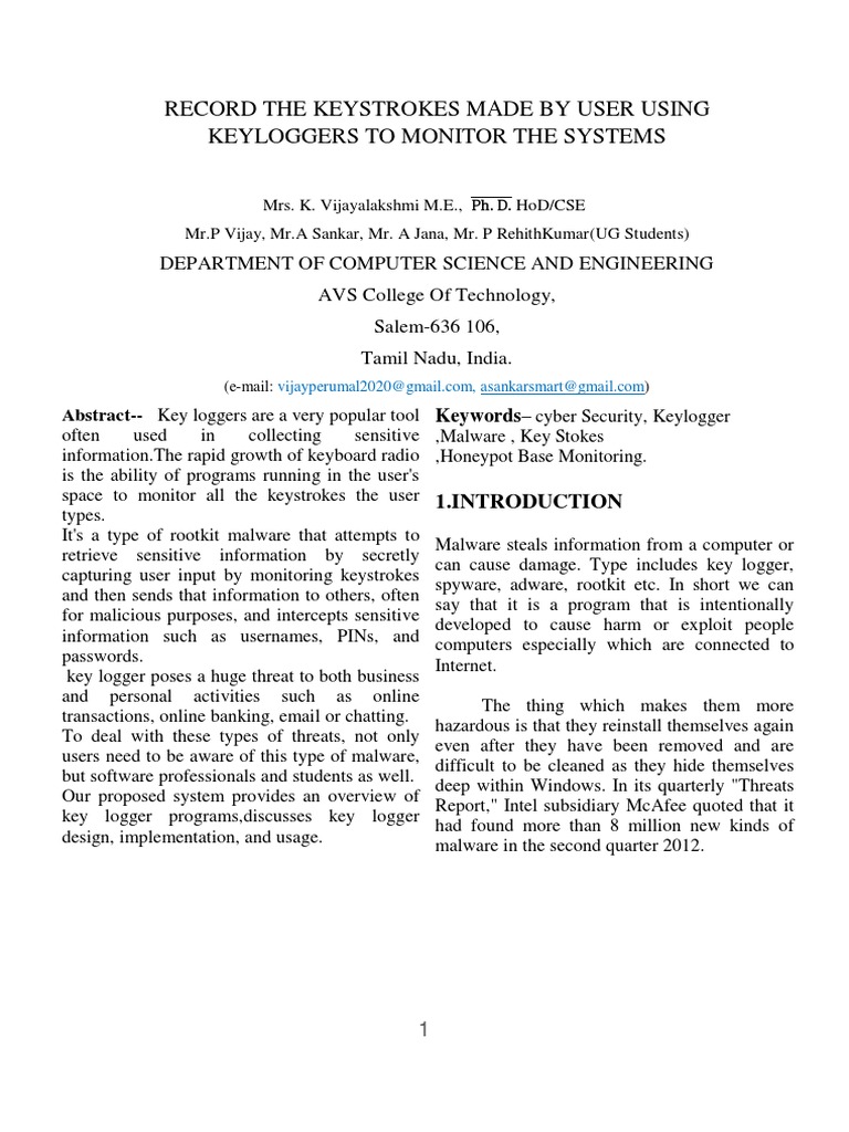 Record The Keystrokes Made by User Using Keyloggers To Monitor The