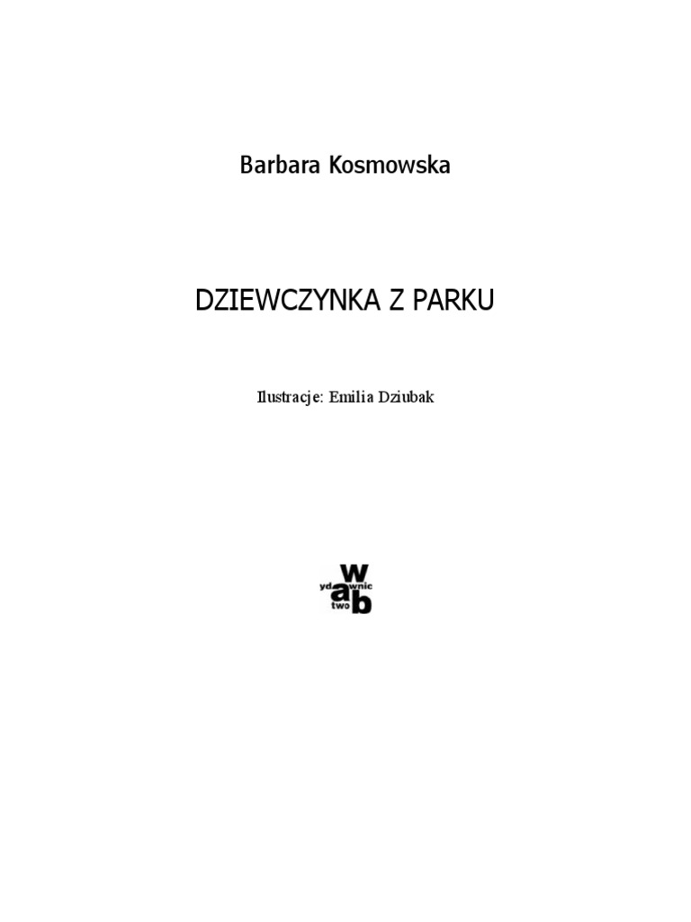 Dziewczynka Z Parku Karty Pracy Dziewczynka Z Parku - Druk | PDF