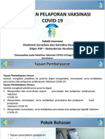 Pencatatan Pelaporan Vaksinasi COVID-19 3 Jan 2021