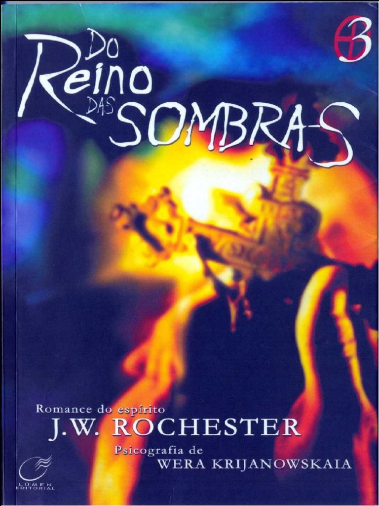 Trilogia III - Do Reino Das Sombras - J. W. Rochester | PDF | Amor | Morte