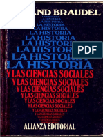 BRAUDEL (1970) La Historia y Las Ciencias Sociales