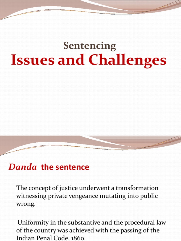 4 Sentencing Issues And Challenges Pdf Punishments Capital Punishment