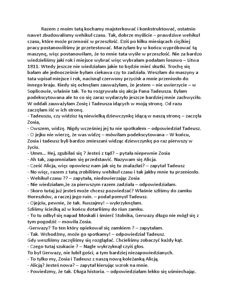 Napisz Opowiadanie Z Dialogiem I Elementami Opisu