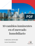 Cambios Inminentes en El Mercado Inmobiliario