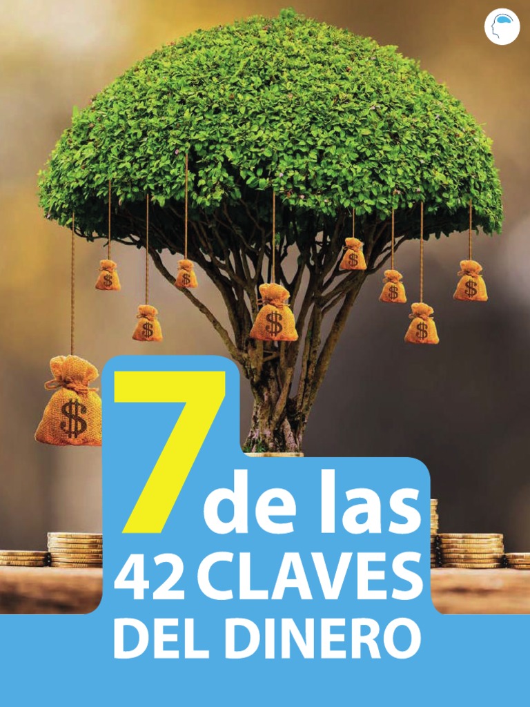 7 de Las 42 Claves de La Abundancia | PDF | Mente | Iniciativa empresarial