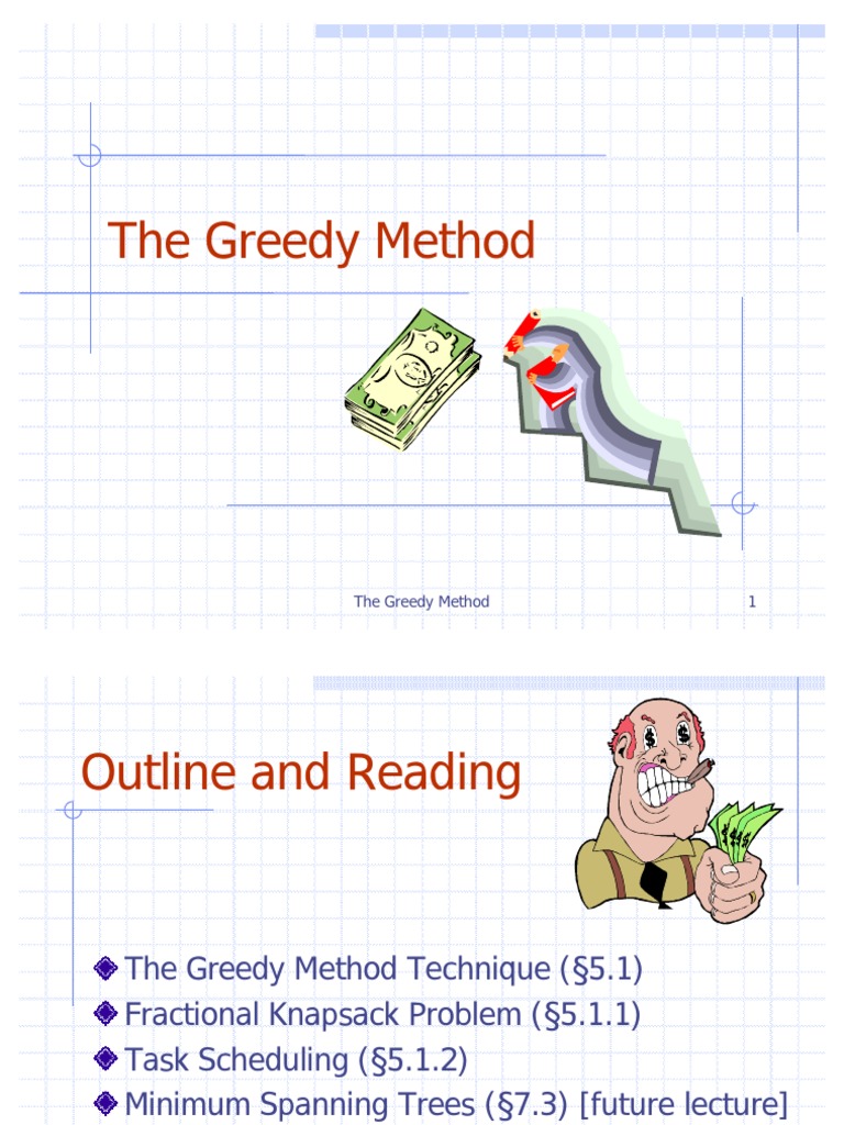 Greedy