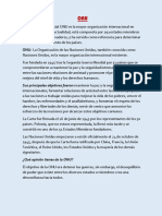 ONU: La Organización de Las Naciones Unidas, También Conocida Como