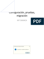 Configuración, Pruebas, Migración