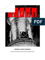 Gromm: Fantasy Skirmish: Written and Created by Neuicon and Sean Daniels, Edited by Kevin Daley
