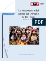 El Derecho Indiano Es Aquel Derecho Que Rigió en Las Indias Occidentales Durante El Período de Dominación de La Corona Española