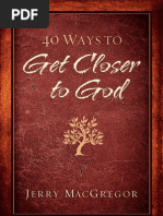 40 Ways To Get Closer To God