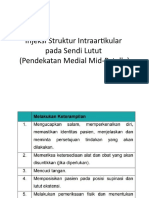 Injeksi Struktur Intraartikular Pada Sendi Lutut (Pendekatan Medial Mid-Patella)