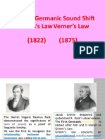 The First Germanic Sound Shift Grimm's Law Verner's Law