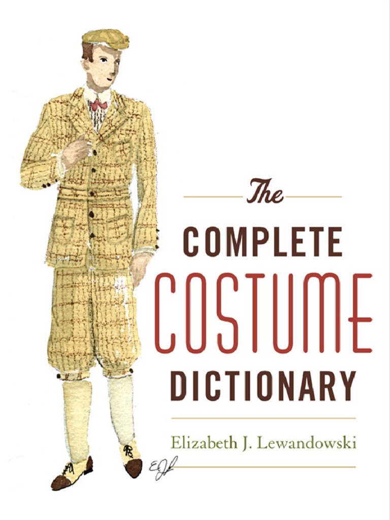 The Complete Costume Dictionary PDF Textiles Shirt