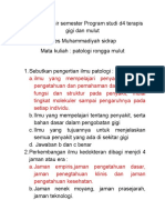 Soal Ujian Akhir Patologi Rongga Mulut