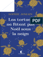 Les Tortues Ne Fêtent Pas Noël Sous La Neige (Sophie Jomain)