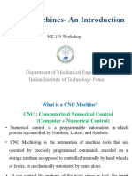CNC Machines-An Introduction: Department of Mechanical Engineering Indian Institute of Technology Patna