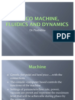 Phaco Machine, Fluidics and Dynamics