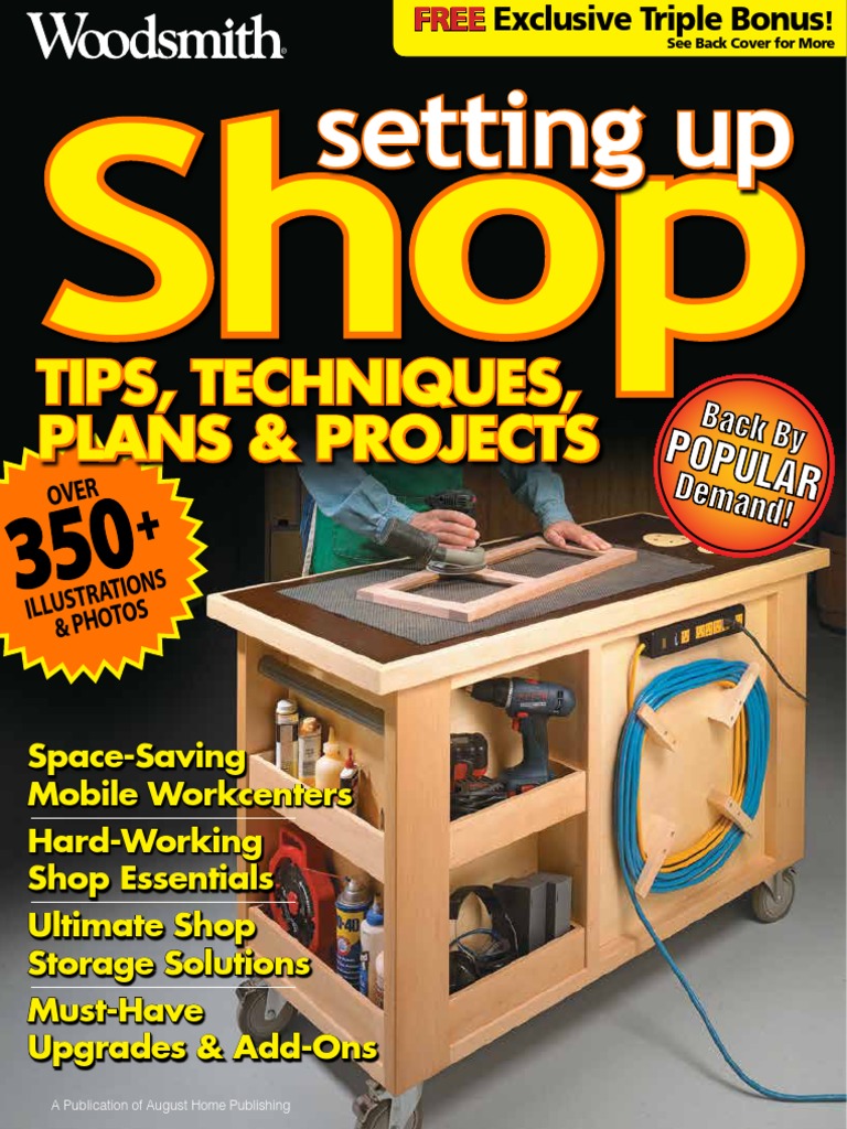 ShopNotes • Woodsmith • Setting Up Shop • Tips, Techniques, Plans & Projects | PDF | Drill | Crafts