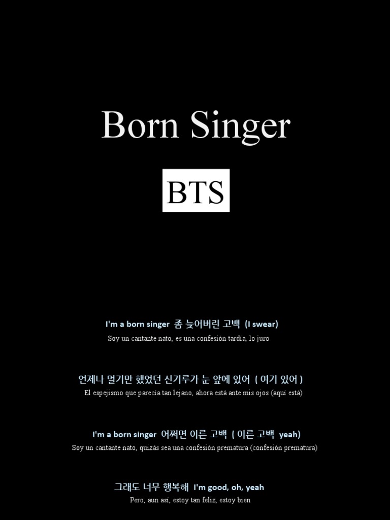 Born Singer, BTS (Lyrics) | PDF
