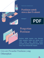 Penilaian Untuk Siswa Dan Evaluasi: Kelompok 7