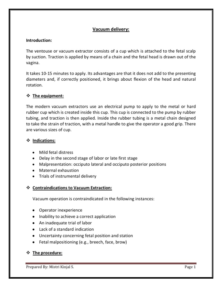 Vacuum Delivery Indications, Contraindications, Equipment, and