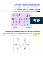 . Genetica - studiul perechii a 23 a de cromozomi, influența mediului asupra eredității, mutațiile naturale si spontane, neutre sau daunătoare, gametice sau somatice de tip cromozomial prin metode citogenetice