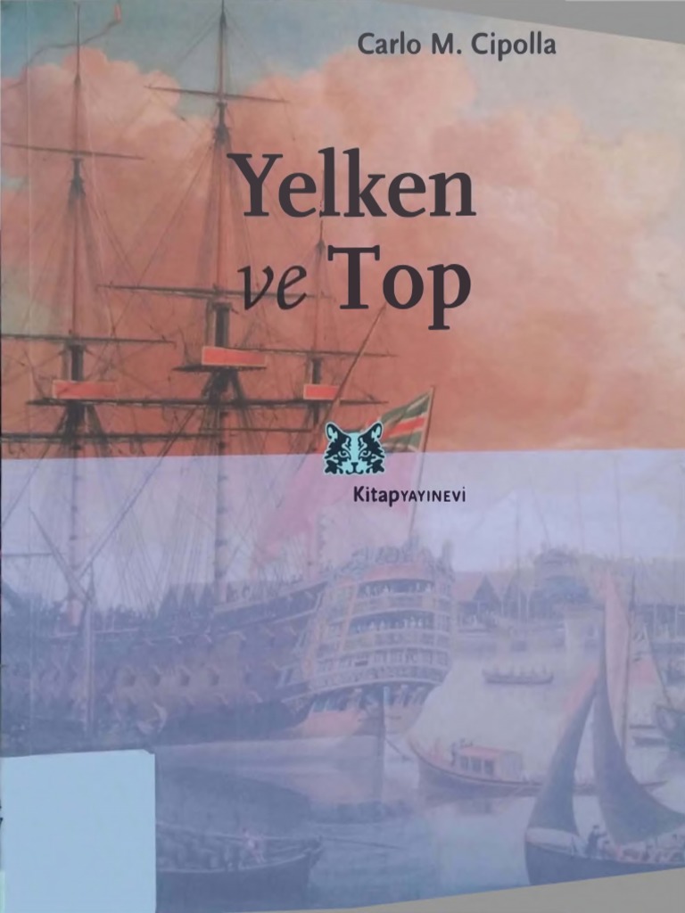 025 Carlo M. Cipolla Yelken Ve Top Kitap Yayınevi | PDF