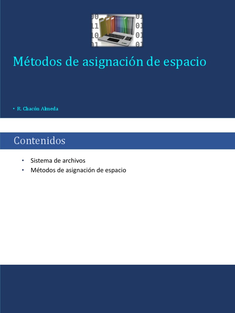 Métodos de Asignación de Espacio en Archivos | PDF | Archivo de