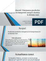 Subiectul: Diminuarea Pierderilor Energetice La Transportul Energiei Electrice La Distanțe Mari