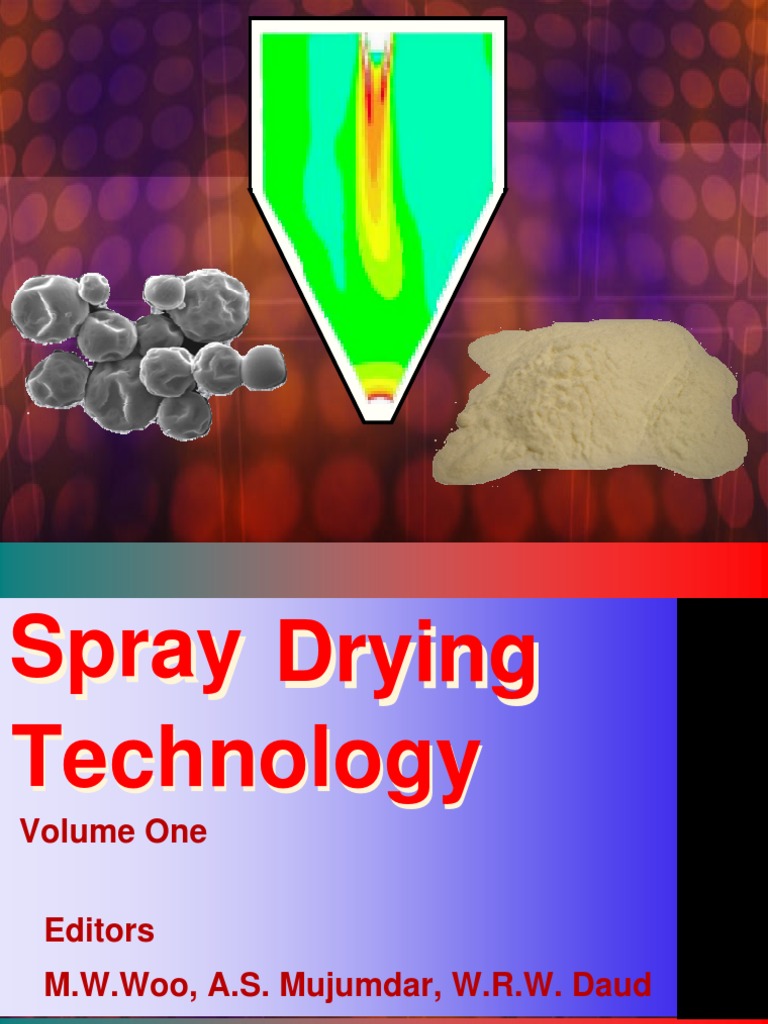 Spray Drying Technology Computational Fluid Dynamics Fluid Dynamics