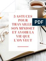 5 Astuces Pour Travailler Son Mindset Et Avoir La Vie Que L'on Veut