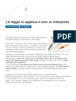 La Legge Si Applica e Non Si Interpreta